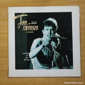 Discos de vinilo: TOM ROBINSON AND CREW - LIVE MIDNIGHT AT THE FRINGE - LP